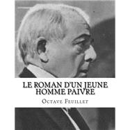 Le Roman D'un Jeune Homme Paivre