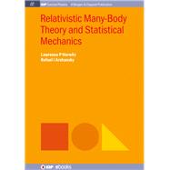 Relativistic Many-body Theory and Statistical Mechanics