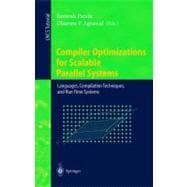 Compiler Optimizations for Scalable Parallel Systems : Languages, Compilation Techniques, and Run Time Systems