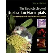 The Neurobiology of Australian Marsupials