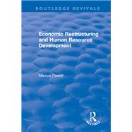 Economic Restructuring and Human Resource Development