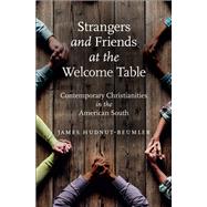 Strangers and Friends at the Welcome Table