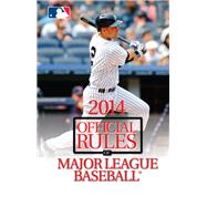 2014 Official Rules of Major League Baseball