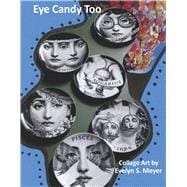 Eye Candy Too