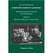 Computer Assisted Learning: Cal into the Mainstream : Selected Contributions from the Cal 93 Symposium : 5-8 April 1993, University of York