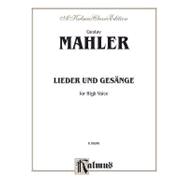 Lieder Und Gesange for High Voice: A Kalmus Classic Edition