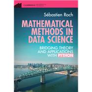Mathematical Methods in Data Science
