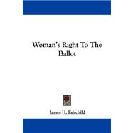 Woman's Right to the Ballot