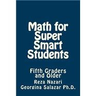 Math for Super Smart Students