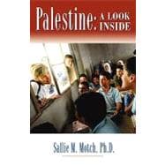 Palestine: A Look Inside