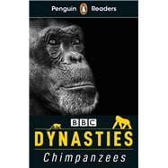 Dynasties: Chimpanzees (ELT Graded Reader) Level 3