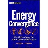 Energy Convergence : The Beginning of the Multi-Commodity Market