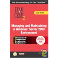 MCSA/MCSE Managing and Maintaining a Windows Server 2003 Environment Exam Cram 2 (Exam Cram 70-290)