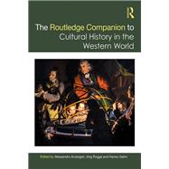 The Routledge Companion to Cultural History in the Western World