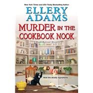 Murder in the Cookbook Nook A Southern Culinary Cozy Mystery for Book Lovers