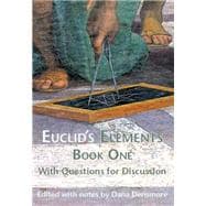 Euclid's Elements Book One with Questions for Discussion,9781888009460