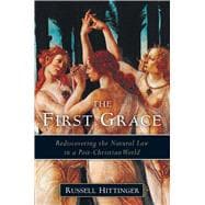 The First Grace,9781933859460