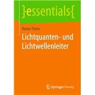 Lichtquanten- Und Lichtwellenleiter