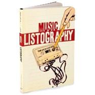 Music Listography Journal (Gift for Music-Lovers, Journal for Teens, Book about Music)