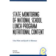 State Monitoring of National School Lunch Programs Nutrtional Content