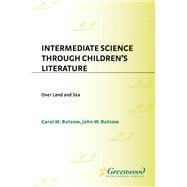 Intermediate Science Through Children's Literature