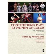 Contemporary Plays by Women of Color: An Anthology