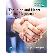 The Mind and Heart of the Negotiator, eBook [Global Edition]