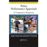 Police Performance Appraisals: A Comparative Perspective
