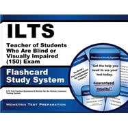 Ilts Teacher of Students Who Are Blind or Visually Impaired 150 Exam Study System