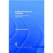 Political Economy of Transition: Opportunities and Limits of Transformation