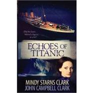 Echoes of Titanic