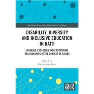Disability, Diversity and Inclusive Education in Haiti