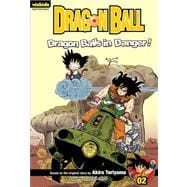 Dragon Ball: Chapter Book, Vol. 2 Dragon Balls in Danger!