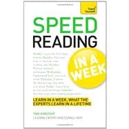 Speed Reading in a Week Teach Yourself