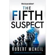The Fifth Suspect A Gripping Crime Thriller You Don't Want to Miss