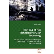From End-of-pipe Technology to Clean Technology