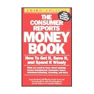 The Consumer Reports Money Book