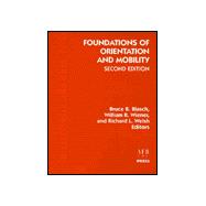 Foundations of Orientation and Mobility