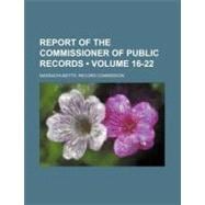 Report of the Commissioner of Public Records