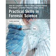 Practical Skills in Forensic Science