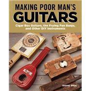 Making Poor Man's Guitars