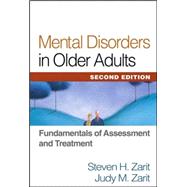 Mental Disorders in Older Adults Fundamentals of Assessment and Treatment