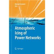 Atmospheric Icing of Power Networks
