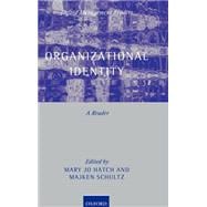Organizational Identity A Reader