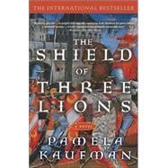 Shield of Three Lions A Novel