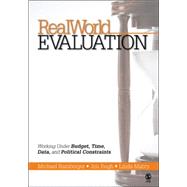 Realworld Evaluation : Working under Budget, Time, Data, and Political Constraints