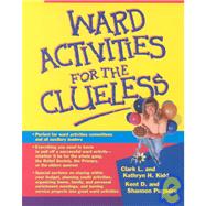 Ward Activities for the Clueless