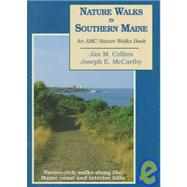 Nature Walks in Southern Maine