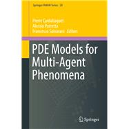 Pde Models for Multi-agent Phenomena