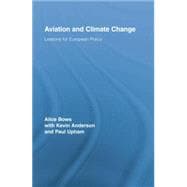 Aviation and Climate Change: Lessons for European Policy